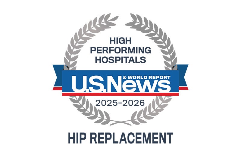  2025-2026 US News Award for High Performing Hospitals in Hip Replacement